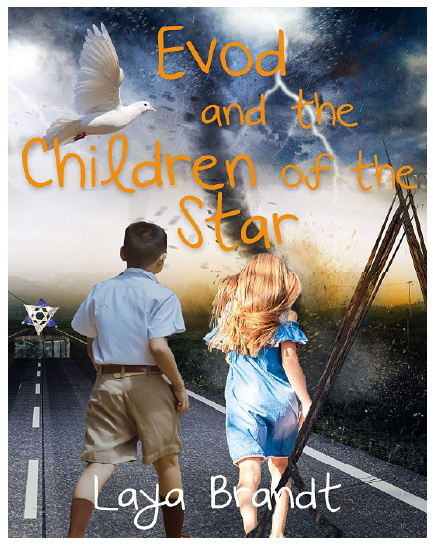 Evod and the Children of the Star by Laya Brandt